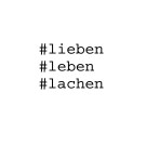 #lieben #leben #lachen